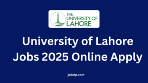 University of Lahore Jobs 2025 Online Apply